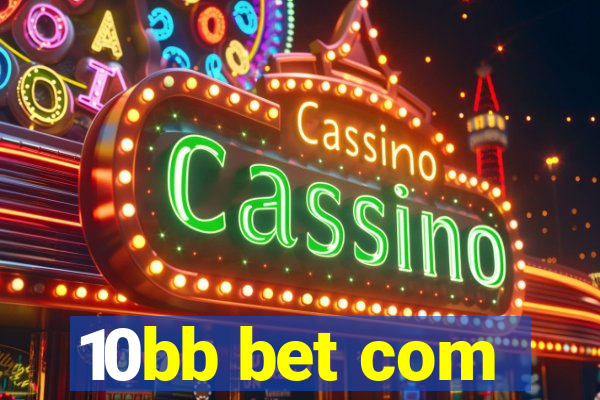 10bb bet com